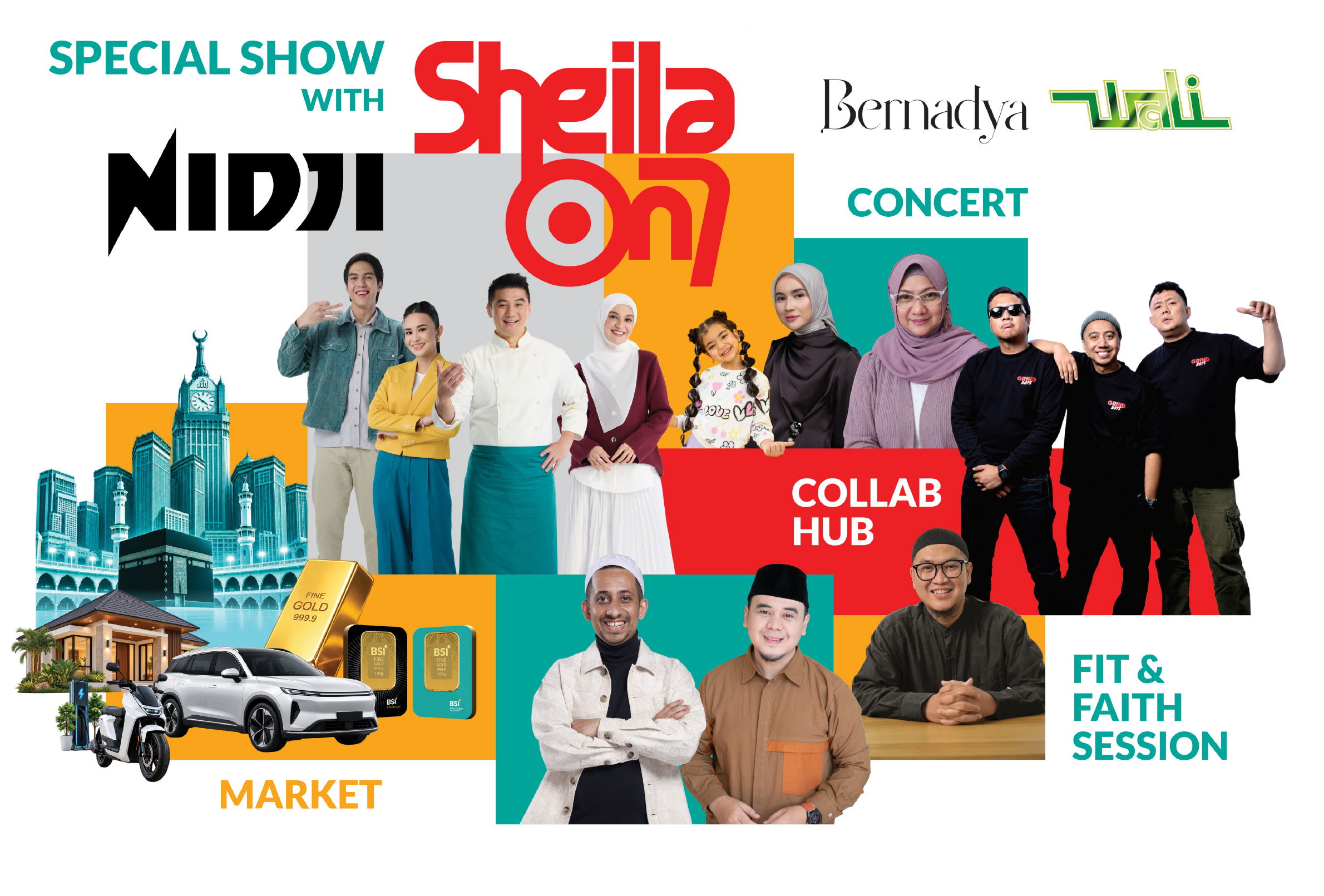 Special show with Nidji, Sheila on 7, Bernadya, dan Ndarboy Genk. Concert, Market, Collab Hub, Fit & Faith Session.